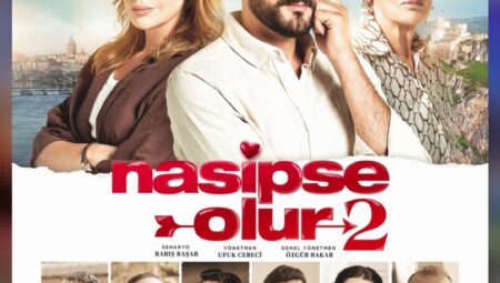 Nasipse Olur 2 Geliyor: Kahkaha, Romantizm ve Macera İstanbul’da Buluşuyor!