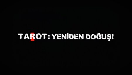 Tarot: Yeniden Doğuş’un resmi fragmanı yayınlandı
