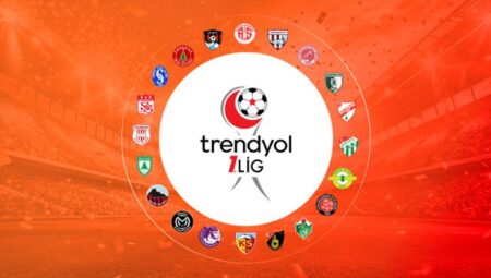Trendyol 1. Lig 2026-2027 Sezonu Başlıyor