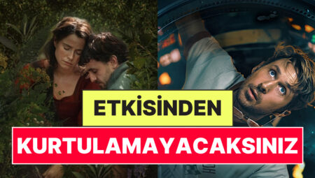 Ayırdığınız Her Dakikanın Hakkını Verecekler: Son Yılların En Kaliteli Filmleri!