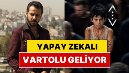 Çukur Yapay Zekayla Buluştu: Vartolu’nun Geçmişini Anlatan Çukur Filminin Detayları Belli Oldu