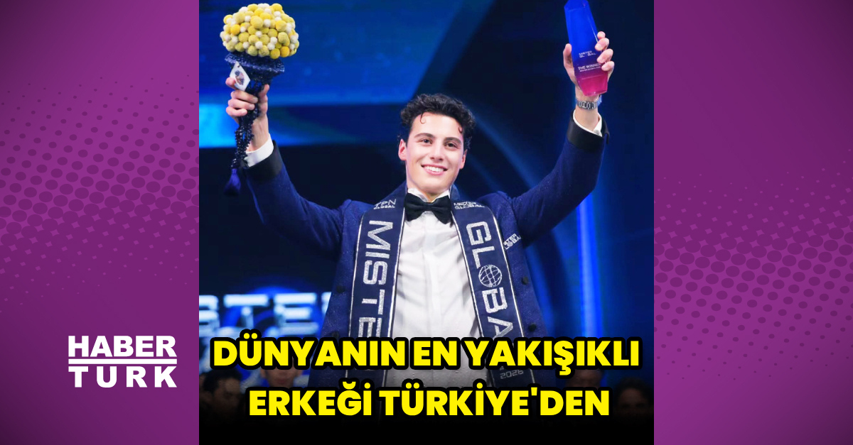 Dilhan Divrikli, Mister Global 2026'da dünya birincisi oldu