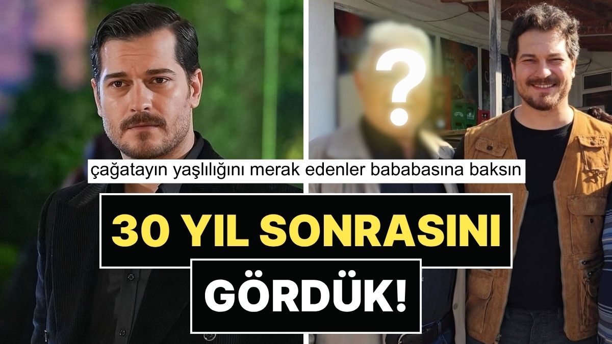 Genetik Miras Dedikleri Bu Olsa Gerek: Çağatay Ulusoy'un Babasıyla Benzerliği Görenleri Şaşırttı!