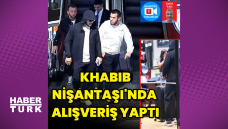 Khabib Nurmagomedov, Nişantaşı’nda alışveriş yaptı