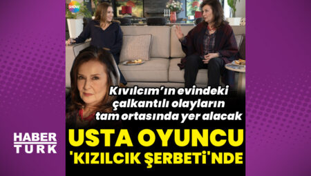 Laçin Ceylan, ‘Kızılcık Şerbeti’nin kadrosunda!
