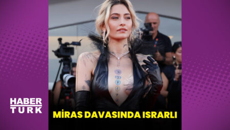 Paris Jackson babasının miras davasında yeni bir adım attı