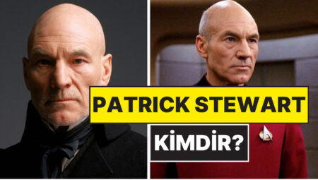 Patrick Stewart Kimdir? Star Trek ve X-Men’in Yıldızı Patrick Stewart Neden Öldü, Kaç Yaşındaydı?