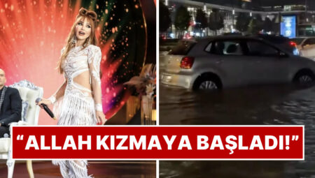 Seren Serengil’den İstanbul’daki Sel Görüntülerine Dikkat Çeken Yorum: “Allah Kızmaya Başladı”