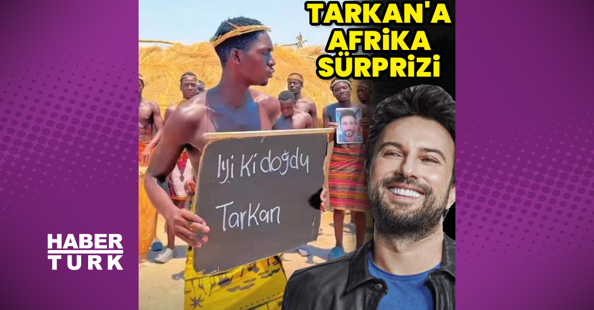 Tarkan'a Afrika sürprizi