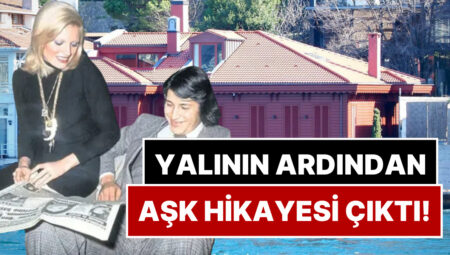 Vapurun Çarptığı Vaniköy Yalısı Meğer Ajda Pekkan’ın Hüzünle Biten Aşkının Mekanıymış!